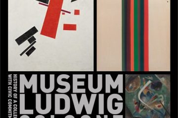 『ルートヴィヒ美術館展 　20世紀美術の軌跡̶市民が創った珠玉のコレクション』